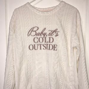 White Crewneck Baby it’s cold outside
